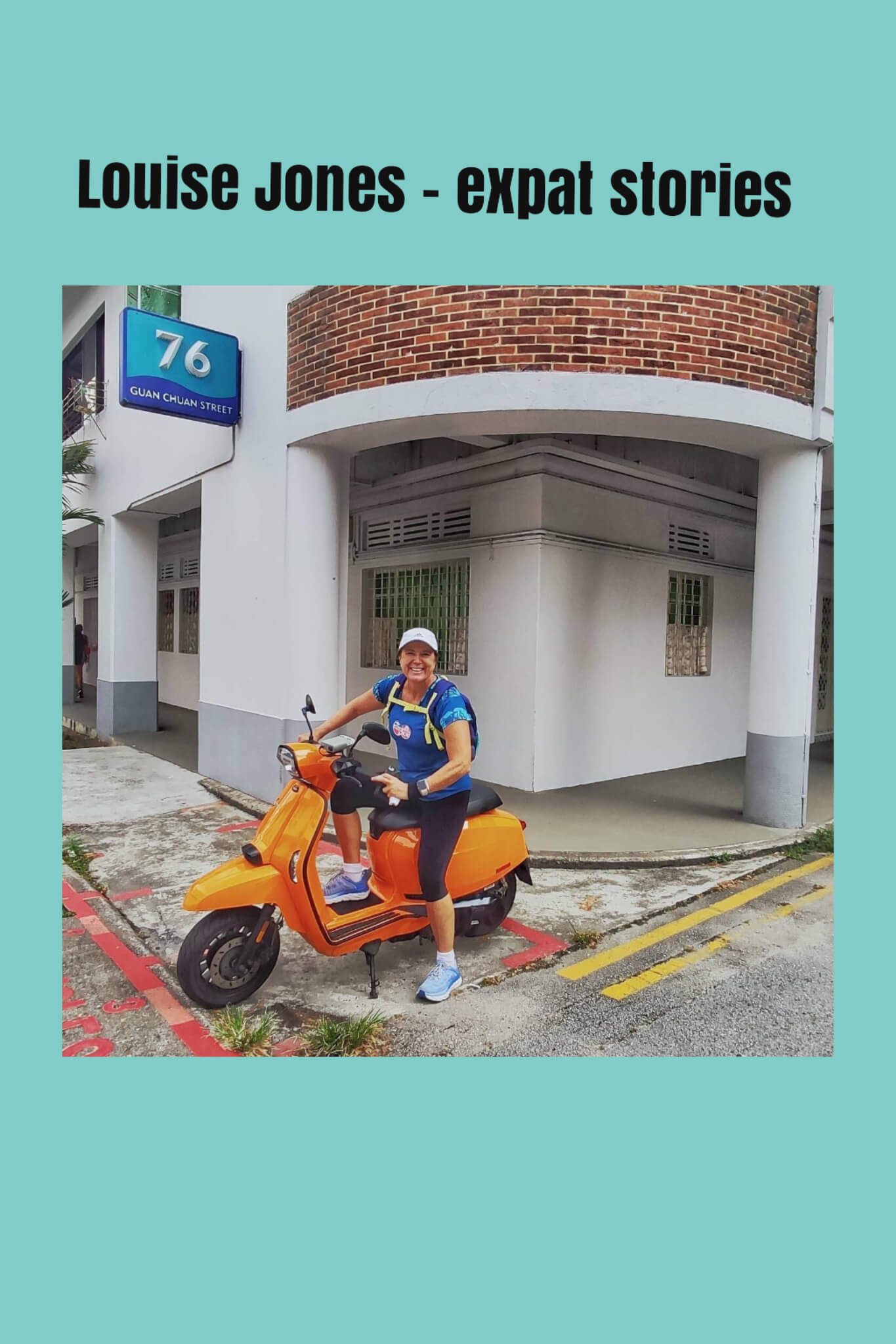 Louise Jones expat stories