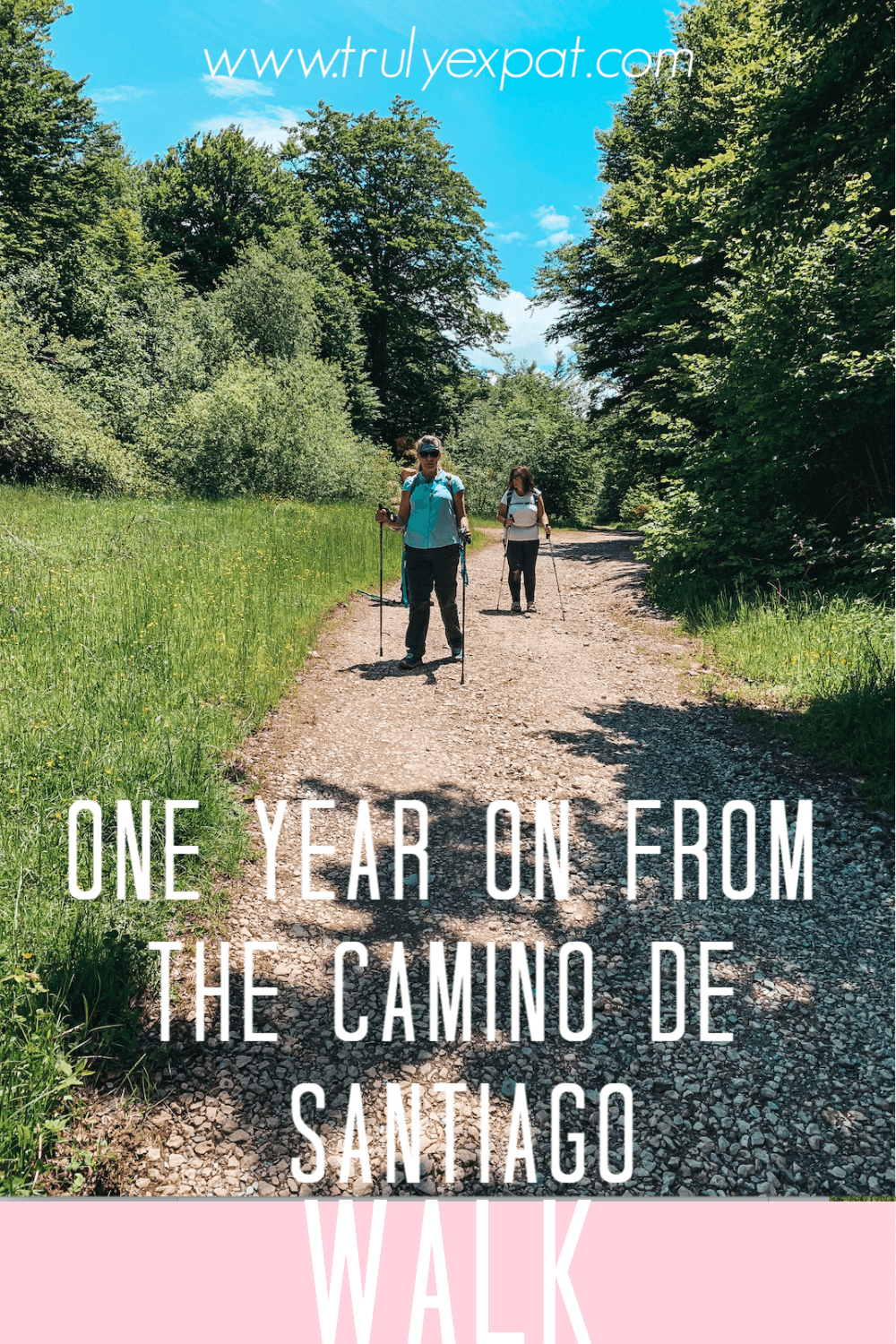 one year on from my camino walk