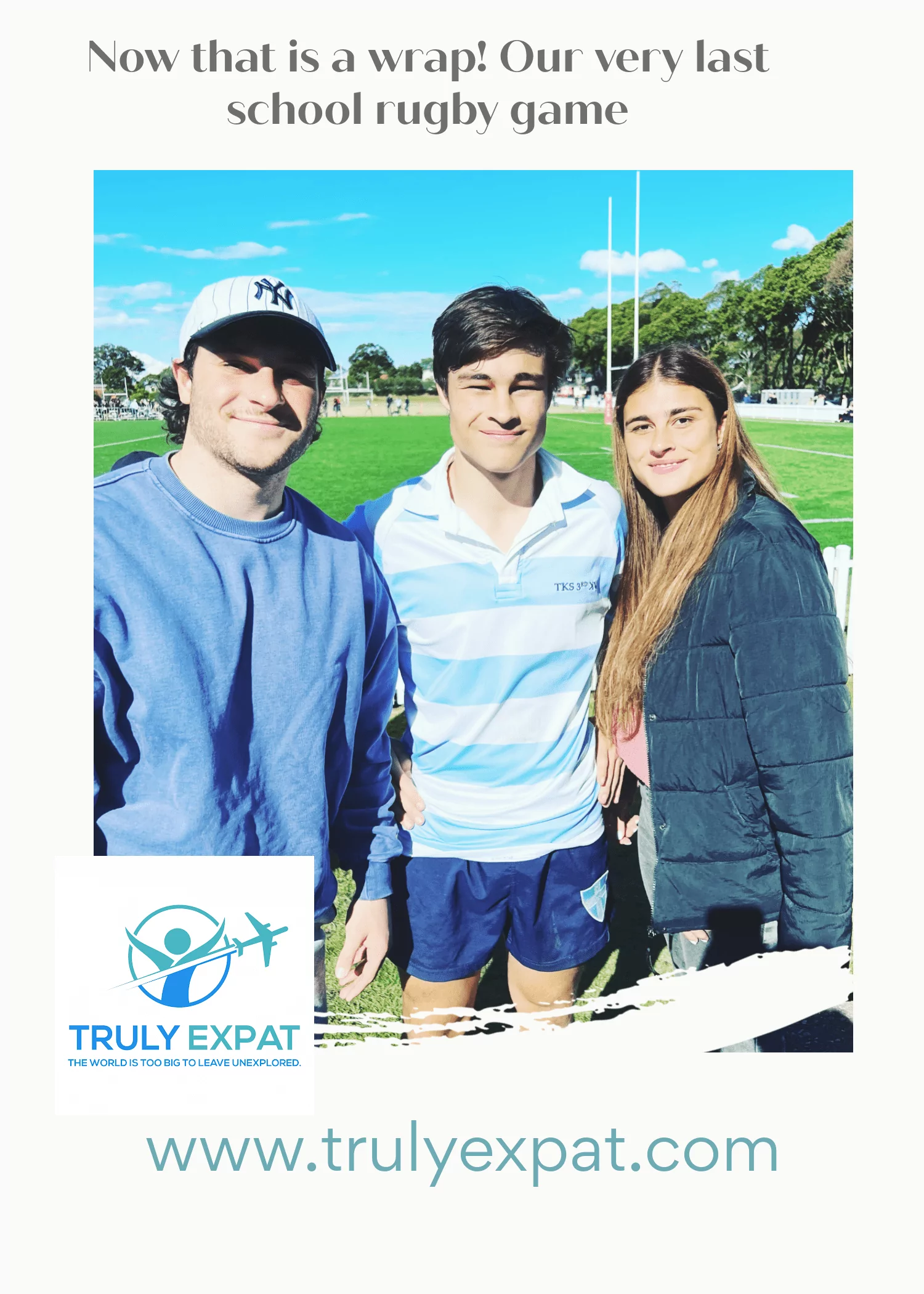 My three children at our very last school rugby game