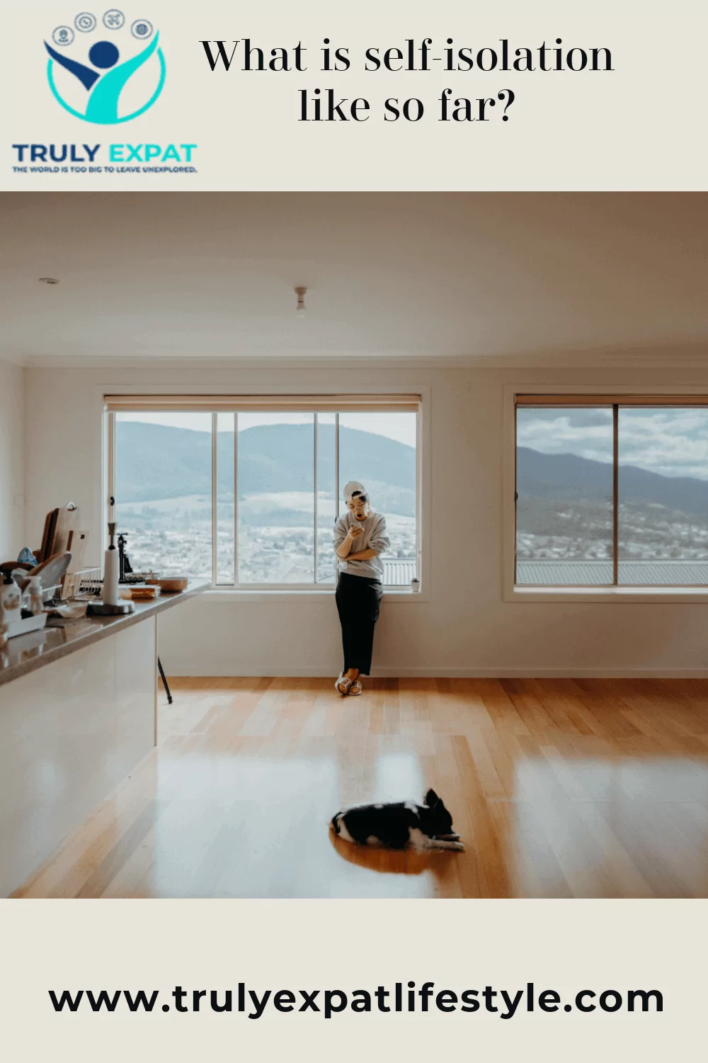 What is self-isolation like so far?