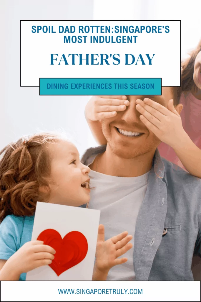 Fathers day Singapore